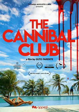 食人俱乐部 O Clube dos Canibais