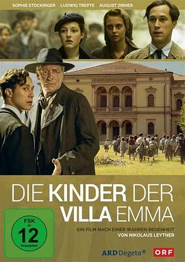 艾玛别墅的孩子 Die Kinder der Villa Emma