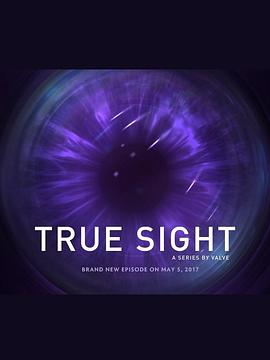 真视界 TI8 True Sight : The International 2018 Finals