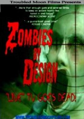 僵尸设计师 Zombies by Design