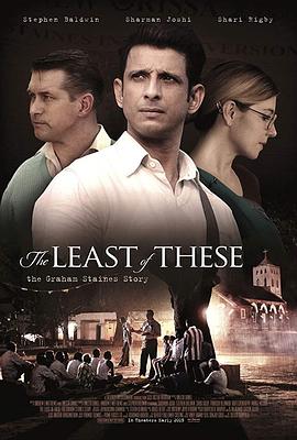 至少这些：格雷厄姆斯坦斯的故事 The Least of These: The Graham Staines Story