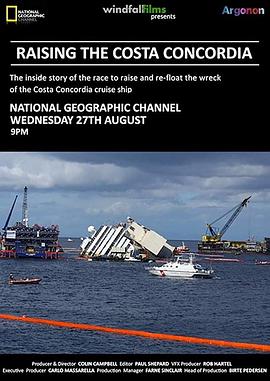拯救歌诗达协和号 Raising the Costa Concordia