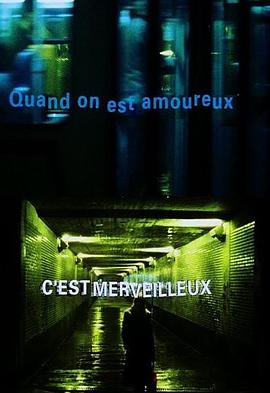 美妙的爱情 Quand on est amoureux c'est merveilleux