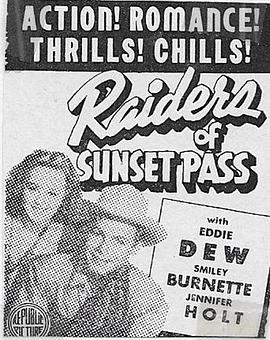 Raiders of Sunset Pass