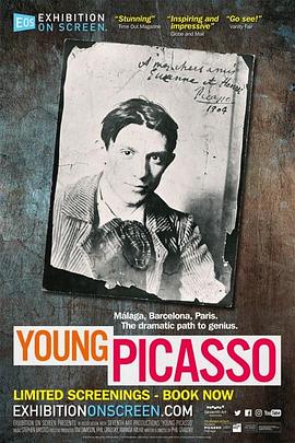银幕上的展览：年轻的毕加索 Exhibition on Screen: Young Picasso