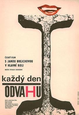 每天勇气多一些 Každý den odvahu
