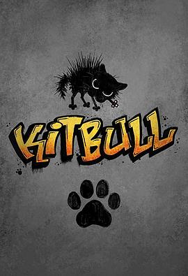 小野猫与斗牛犬 Kitbull