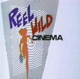 狂野旋转电影院 Reel Wild Cinema