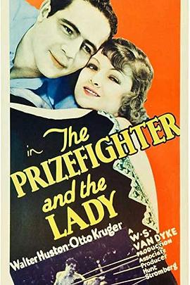 果然夺得锦标归 The Prizefighter and the Lady