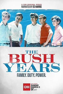 The Bush Years: Family, Duty, Power Season 1