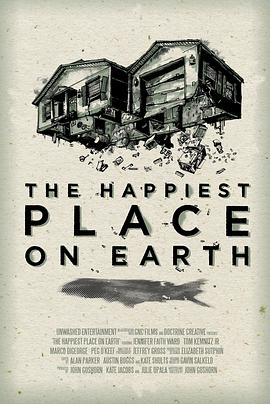 地球上最幸福的地方 The Happiest Place on Earth