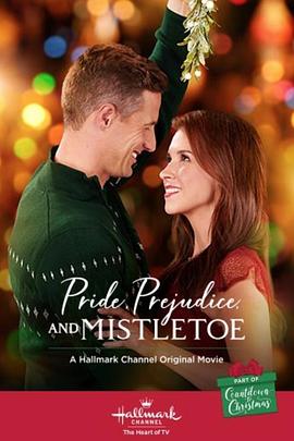 傲慢与偏见与槲寄生 Pride, Prejudice and Mistletoe