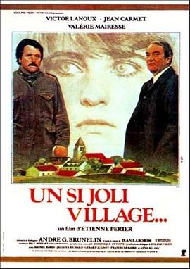 美丽的小镇 Un si joli village...