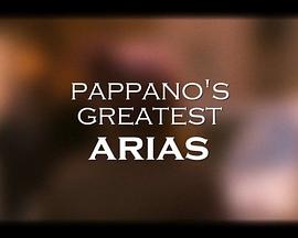 帕帕诺的最伟大的咏叹调 Pappano's Greatest Arias