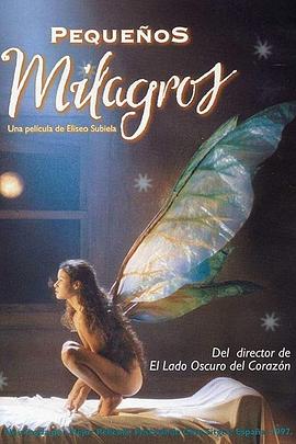 魔力爱情 Pequeños milagros