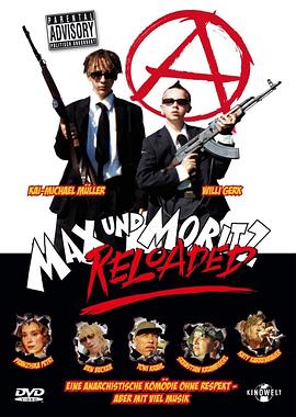 马克斯和莫里茨重装上阵 Max und Moritz Reloaded