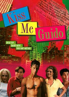 租错房间搭错线 Kiss Me Guido