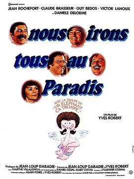 相会在天堂 Nous irons tous au paradis