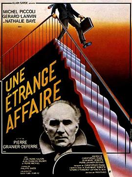奇妙事件 Une étrange affaire