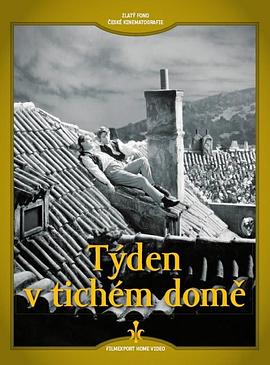 屋中寂静的一周 Týden v tichém dome