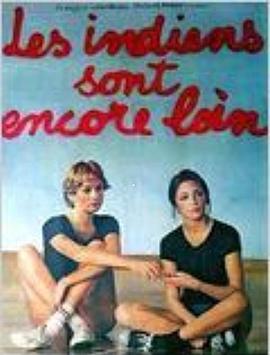 印第安人仍远 Les Indiens sont encore loin