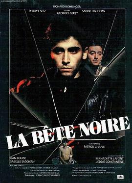 La bête noire