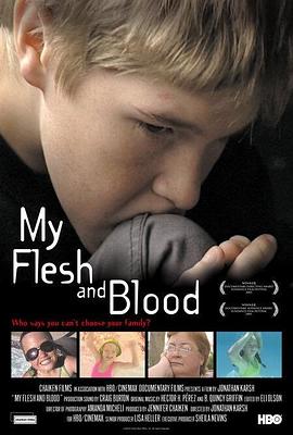我的亲骨肉 My Flesh and Blood