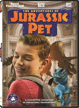 侏罗纪宠物历险记 The Adventures of Jurassic Pet