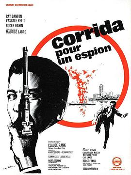 直捣地狱门 Corrida pour un espion
