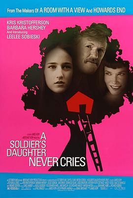 士兵女儿不哭泣 A Soldier's Daughter Never Cries