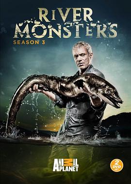 河中巨怪 第三季 River Monsters Season 3