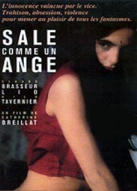 和天使一样肮脏 Sale comme un ange