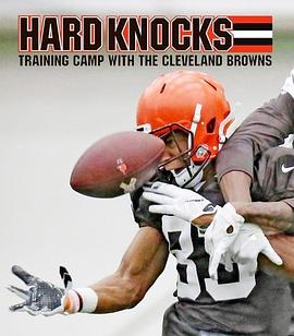 硬汉训练营 第十三季 Hard Knocks Season 13