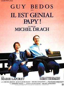 这是伟大的爷爷！ Il est génial papy!