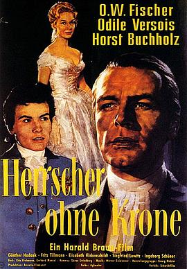 没有王冠的统治者 Herrscher ohne Krone