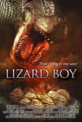 蜥蜴男孩 Lizard Boy