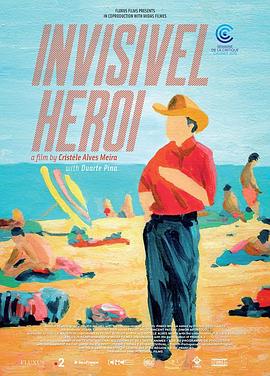 看不见的英雄 Invisível Herói