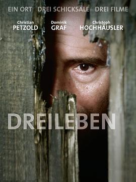 三种生活：给我你的心 Dreileben - Etwas Besseres als den Tod