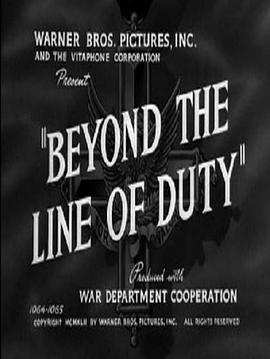 责任之外 Beyond the Line of Duty