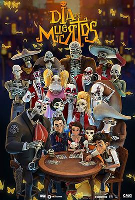 寻梦历险记 Dia de Muertos