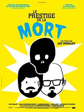 死亡的荣誉 Le Prestige de la mort