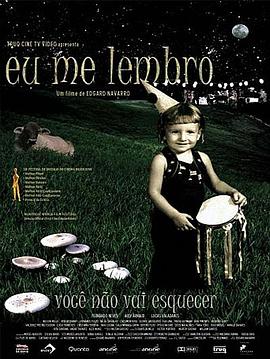我记得。。。 Eu Me Lembro...