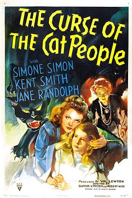 猫人的诅咒 The Curse of the Cat People