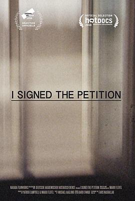 我签署了请愿书 I Signed the Petition