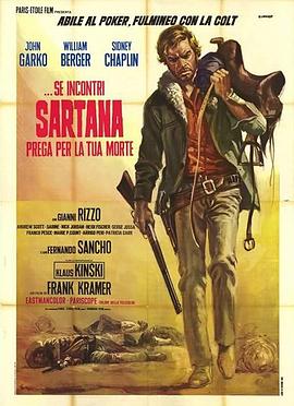 夺命神枪萨塔纳 Se incontri Sartana prega per la tua morte