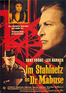 马布斯博士归来 Im Stahlnetz des Dr. Mabuse