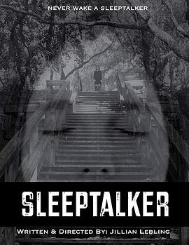 梦游者 Sleeptalker