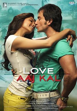 爱上阿吉·卡勒 Love Aaj Kal
