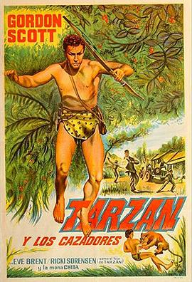 泰山与狩猎者 Tarzan and the Trappers