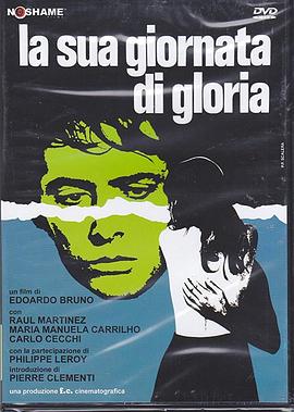 他的光辉岁月 La Sua giornata di gloria